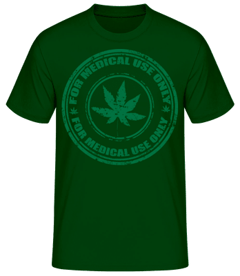 Marijuana Medical Use Only - Männer Basic T-Shirt - Flaschengrün - Vorne