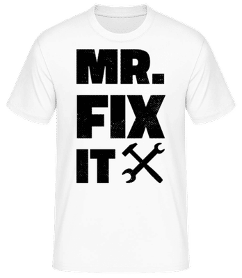 Mr. Fix It - Männer Basic T-Shirt - Weiß - Vorne