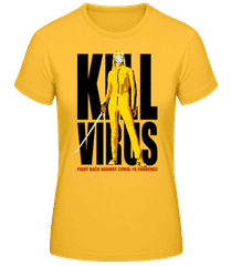 Kill Virus · Camiseta básica de mujer