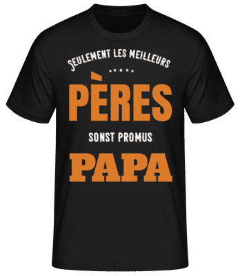 Sont Promus Papa - T-shirt standard Homme - Noir - Devant
