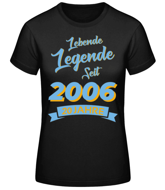Vorschau: 20 Lebende Legende 2005 - Frauen Basic T-Shirt - Schwarz - Vorne