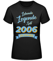 20 Lebende Legende 2006 · Frauen Basic T-Shirt