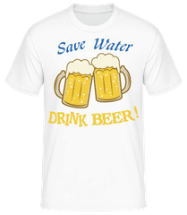 Save Water Drink Beer! · Camiseta básica para hombre