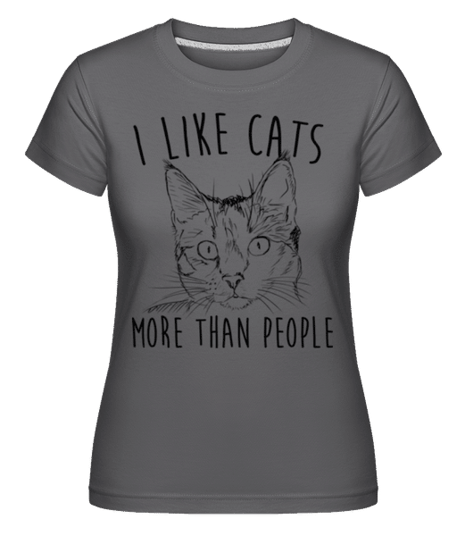 Aperçu: I Like Cats More Than People -  T-shirt Shirtinator femme - Anthracite - Devant