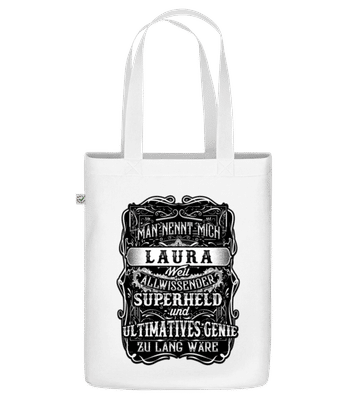 Man Nennt Mich Laura - Bio Tasche - Weiß - Vorne