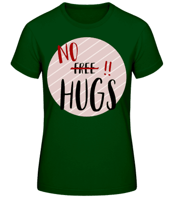 žiadne Hugs - Dámske tričko B&C - Bottle green - Predné