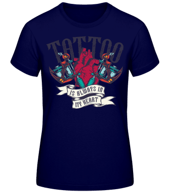 Tattoo Always In My Heart - T-shirt standard Femme - Bleu marine - Devant