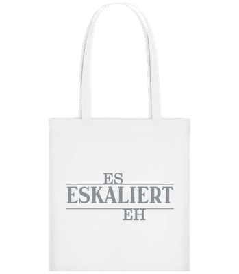 Es Eskaliert Eh - Stofftasche - Weiß - Vorne