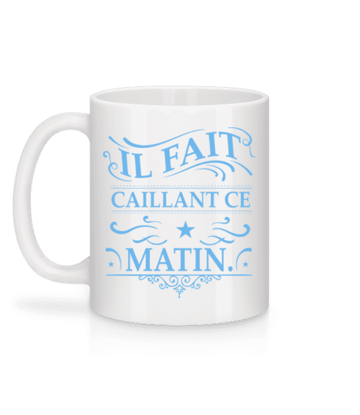 Aperçu: Il Fait Caillant - Mug en céramique blanc - Blanc - Derrière