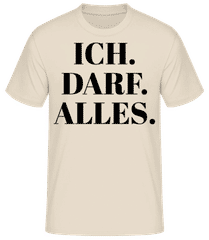 Ich Darf Alles · Männer Basic T-Shirt