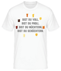 Bist Du Voll Bist Du Proll · Männer Basic T-Shirt