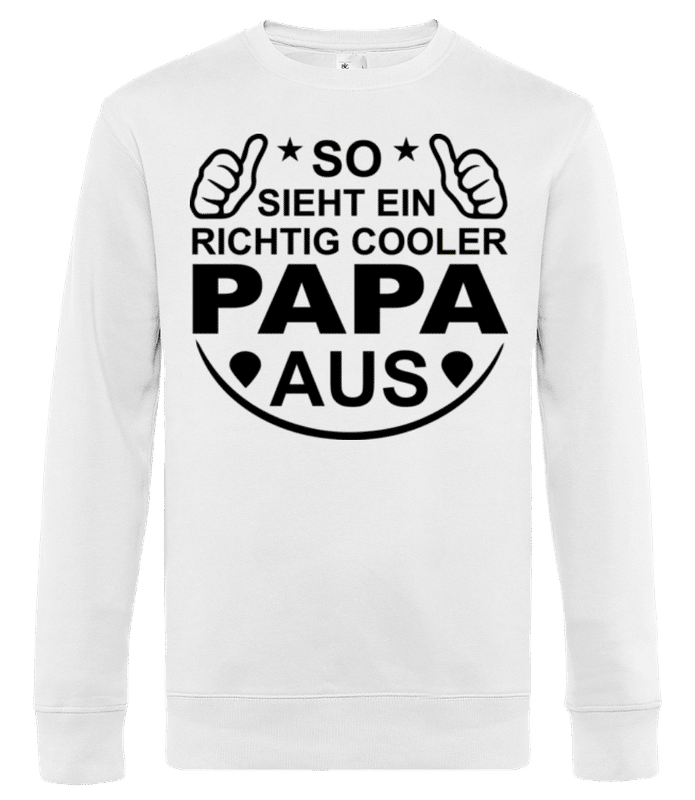 Vorschau: So Sieht Ein Eichtig Cooler Papa Aus - Männer Standard Pullover - Weiß - Vorne