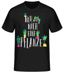 Nur Noch Eine Pflanze · Männer Basic T-Shirt