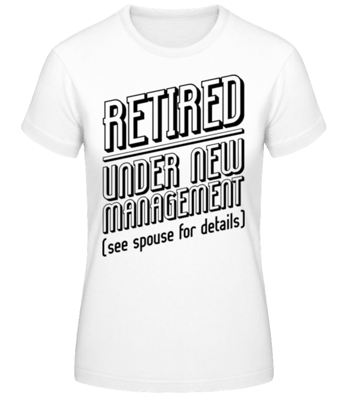 Vorschau: Under New Management - Frauen T-Shirt B&C - Weiß - Vorne