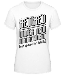 Under New Management · T-shirt femme B&C