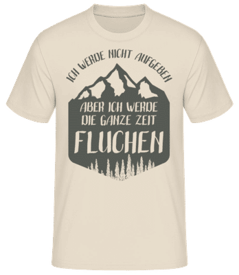 Ich Werde Nicht Aufgeben - Männer Basic T-Shirt - Creme - Vorne