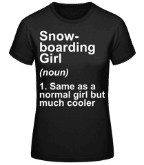 Snowboarding Girl Definition White · Camiseta básica de mujer