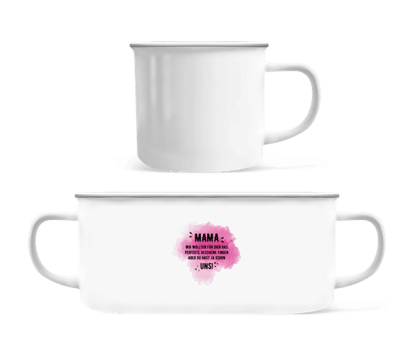 Vorschau: Mama Hast Ja Schon Uns - Emaille-Tasse - Weiß - Vorne