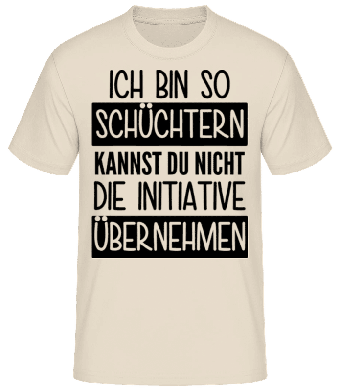 Vorschau: Ich Bin So Schüchtern - Männer Basic T-Shirt - Creme - Vorne