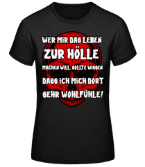 Wohlfühlen In Der Hölle · Frauen T-Shirt B&C