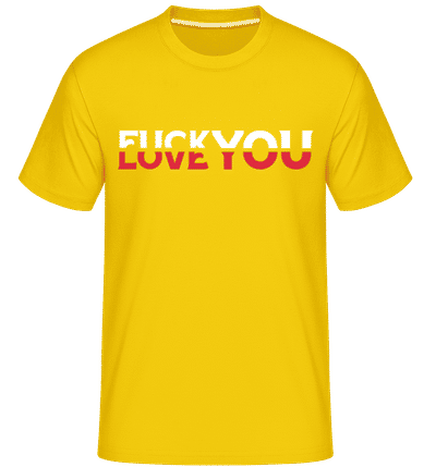 Fck You Love You - Shirtinator Men's T-Shirt - Golden yellow - Front