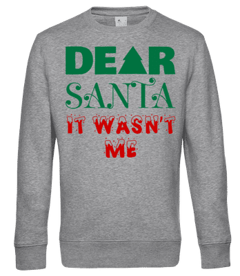 Dear Santa It Wasn't Me - Sudadera estándar para hombre - Gris moteado - delante