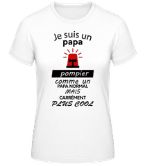 Papa Pompier Cool · T-shirt femme B&C