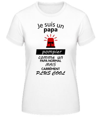 Papa Pompier Cool - T-shirt femme B&C - Blanc - Devant