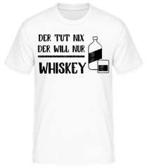 Der Tut Nix Nur Whiskey · Männer Basic T-Shirt