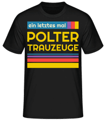 Polter Trauzeuge · Männer Basic T-Shirt