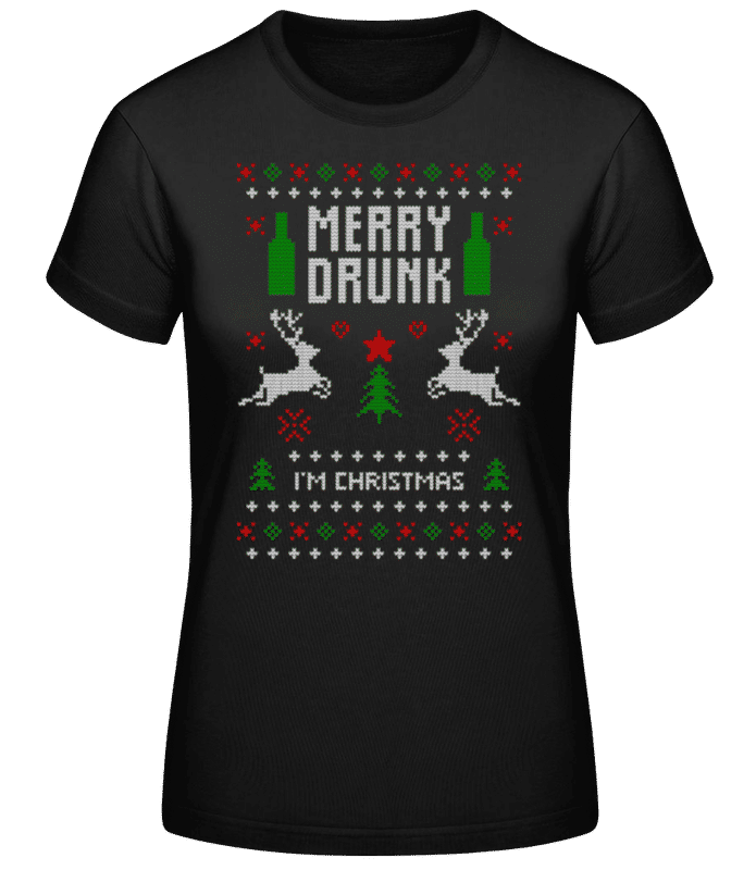 Vorschau: Merry Drunk I Am  Christmas - Frauen Basic T-Shirt - Schwarz - Vorne