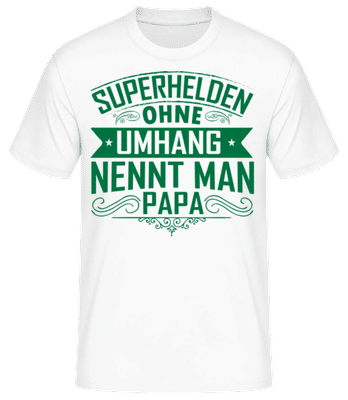 Superhelden Nennt Man Papa 3 - Männer Basic T-Shirt - Weiß - Vorne