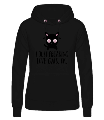 I Just Freaking Love Cats - Frauen Hoodie - Schwarz - Vorne