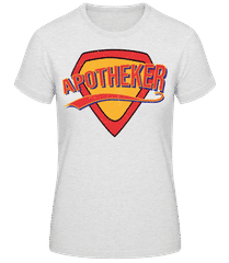 Superheld Apotheker · Frauen T-Shirt B&C