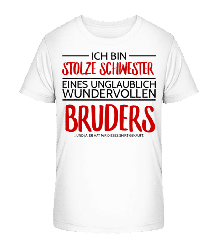 Vorschau: Stolze Schwester Eines Bruders - Kinder Bio T-Shirt Stanley Stella 2.0 - Weiß - Vorne