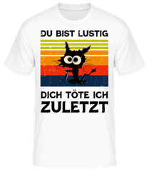 Du Bist Lustig · Männer Basic T-Shirt
