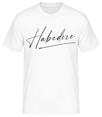 Habedere - Männer Basic T-Shirt - Weiß - Vorne