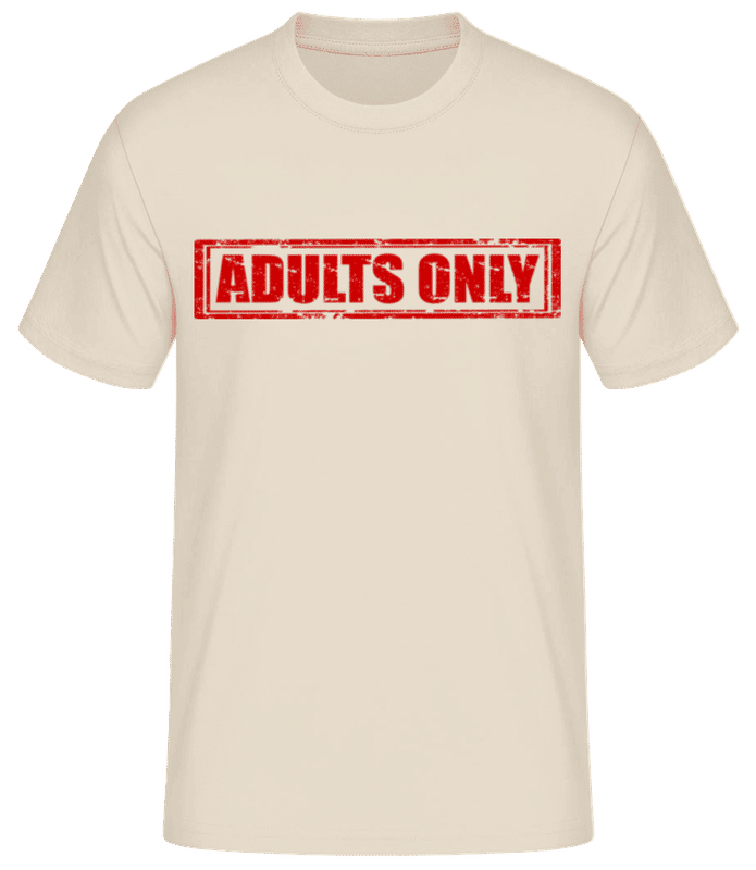 Vista previa: Adults Only Sign - Camiseta básica para hombre - Crema - delante