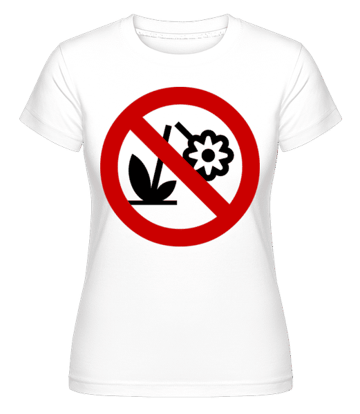 Preview: Do Not Destroy Flowers -  Shirtinator Women's T-Shirt - White - Front