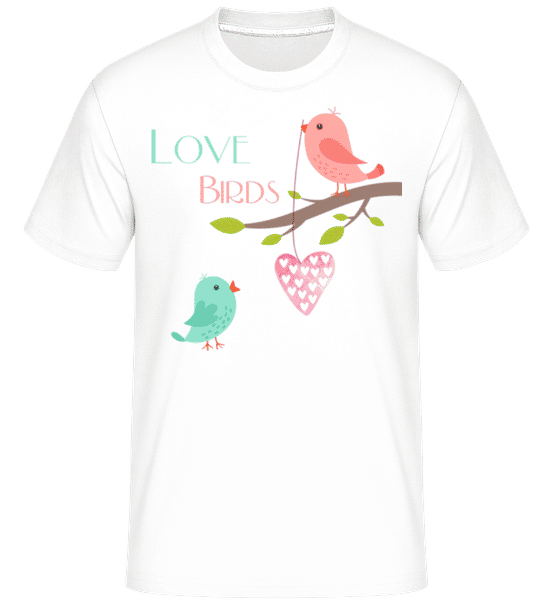 Aperçu: Love Birds -  T-Shirt Shirtinator homme - Blanc - Devant
