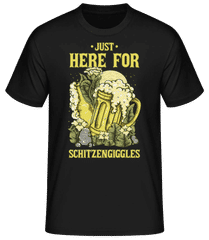 Here For Schitzengiggles · Männer Basic T-Shirt