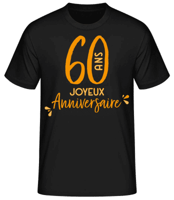 60 Ans Joyeux Anniversaire - T-shirt standard Homme - Noir - Devant