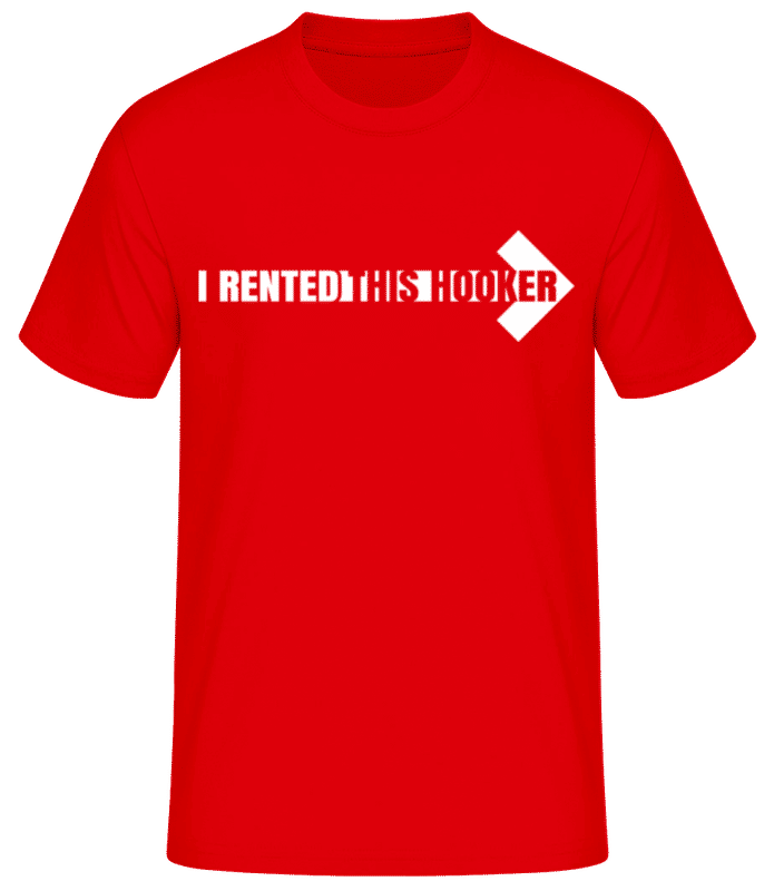 Vorschau: I Rented This Hooker - Männer T-Shirt B&C - Rot - Vorne