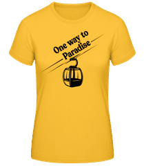 One Way To Paradise · Camiseta básica de mujer
