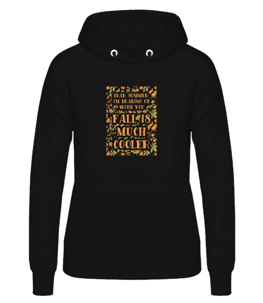 Aperçu: Dear Summer I'm Braking Up With You - Sweat à capuche Femme - Noir - Devant