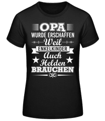 Opa Der Held Der Enkelkinder · Frauen T-Shirt B&C