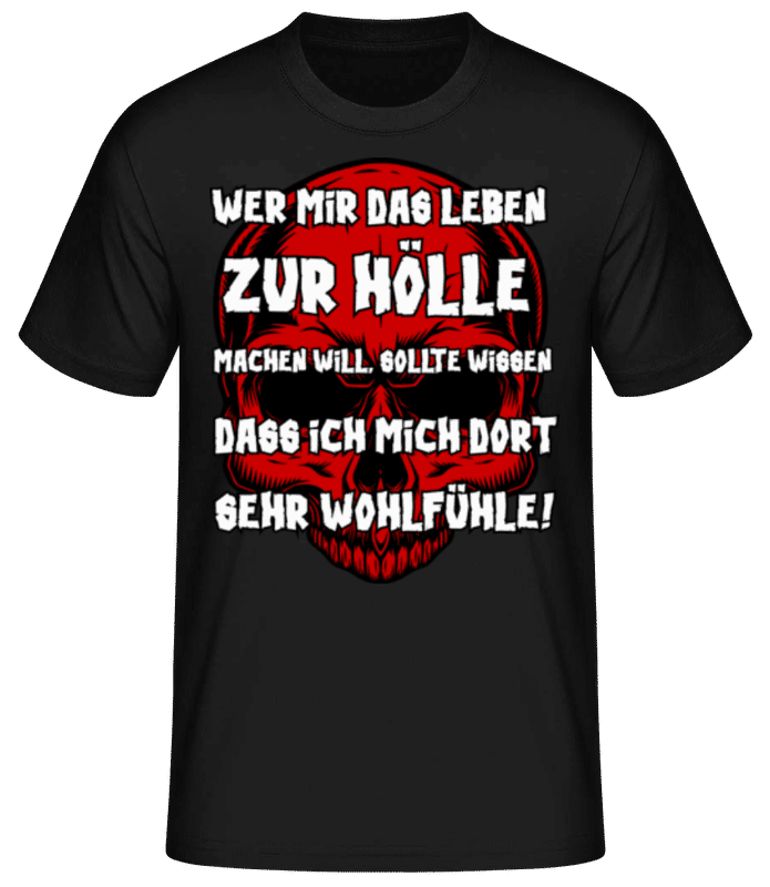 Vorschau: Wohlfühlen In Der Hölle - Männer Basic T-Shirt - Schwarz - Vorne