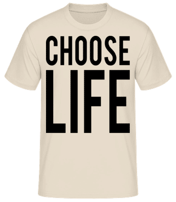 Choose Life - T-shirt standard Homme - Crème - Devant