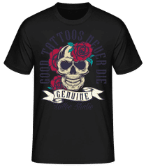 Good Tattoos Never Die · Men's Basic T-Shirt