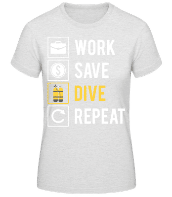 Work Save Dive Repeat - Dámské basic tričko - Melírově šedá - Napřed
